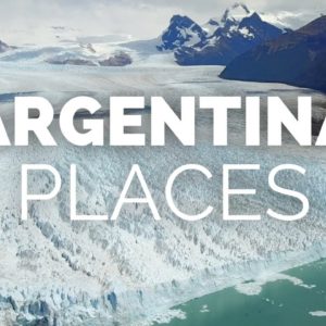 10 Best Places to Visit in Argentina - Travel Video