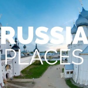 10 Best Places to Visit in Russia - Travel Video