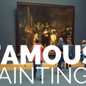 12 Most Famous Paintings of all Time