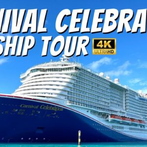 CARNIVAL CELEBRATION FULL SHIP TOUR AND WALKTHROUGH IN 4K!