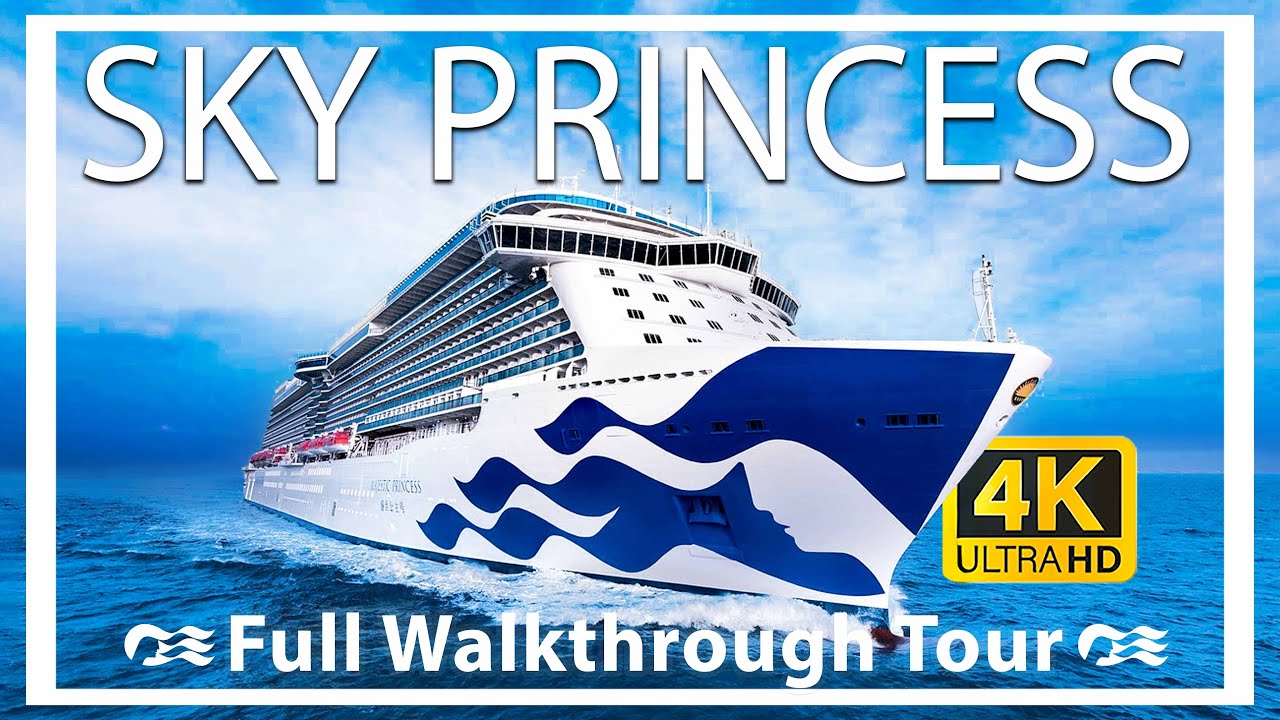 Sky Princess Full Tour & Review Ultra HD Walkthrough Princess Cruise