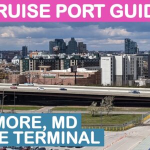 Baltimore Cruise Port Guide: Cruise Maryland Terminal